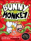 Bunny vs. Monkey and the League of Doom